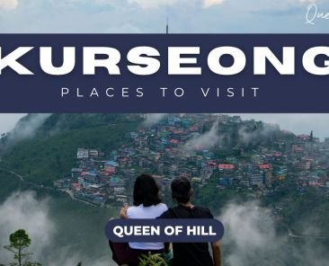 7 Best Places To Visit in Kurseong – Kurseong Weather, Siliguri to Kurseong