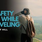 5 Safety Tips while Traveling – Travel Safety