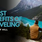 7 Best Benefits of Traveling – Travel to Learn Culture
