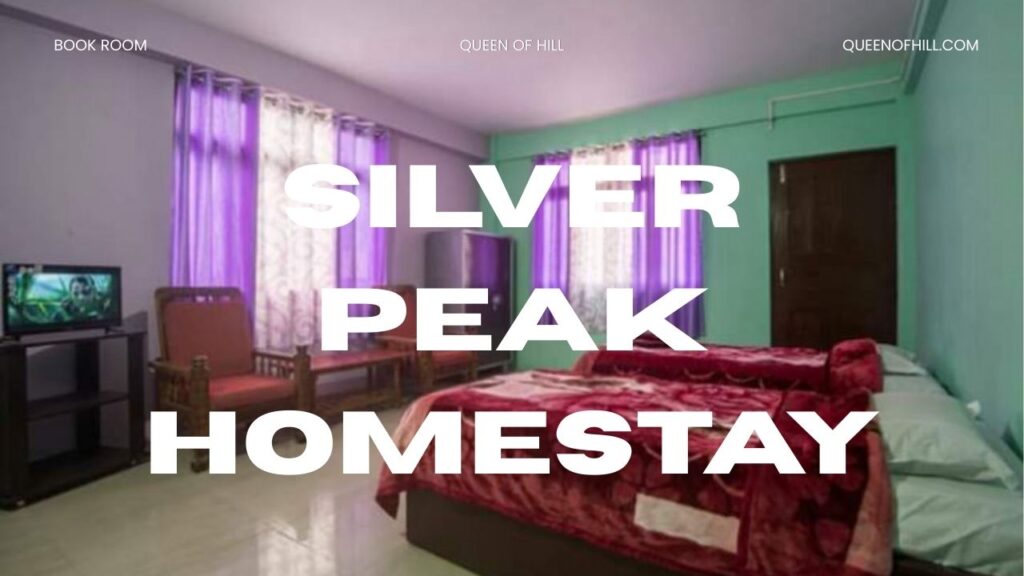 Silver Peak Homestay Kalimpong | All Meals Included Stay