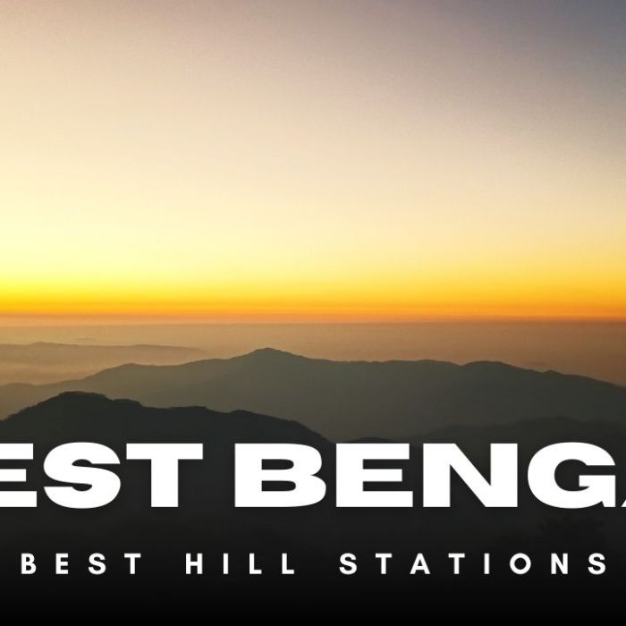 Best Hill Stations in West Bengal: Darjeeling, Kalimpong, Lava & Sandakphu Guide